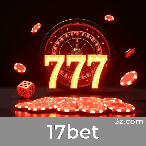 Recompensas Reais e Transparentes no 17bet: Promoções Sem Pegadinhas